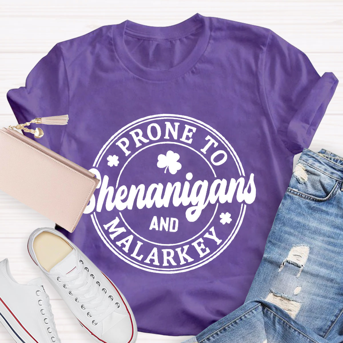 Prone To Shenanigans And Malarkey T-Shirt