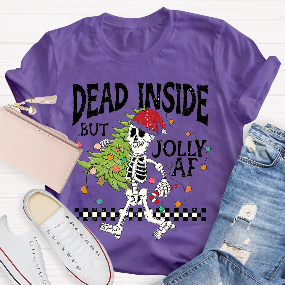 Dead Inside but Jolly AF Teacher T-Shirt