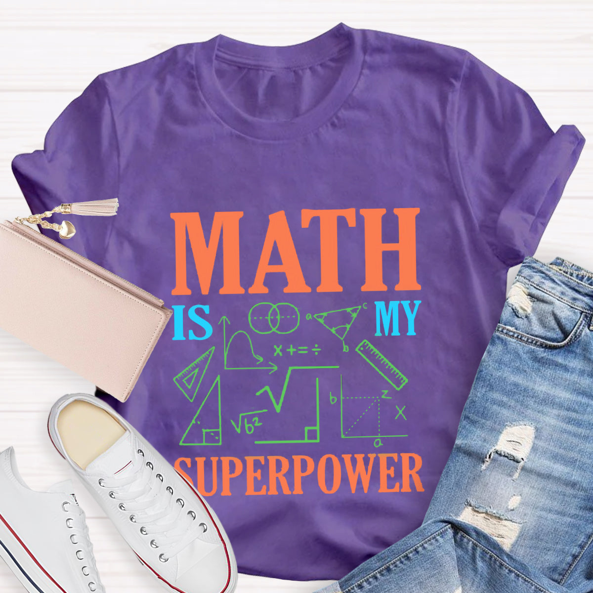 Math Is My Superpower T-Shirt