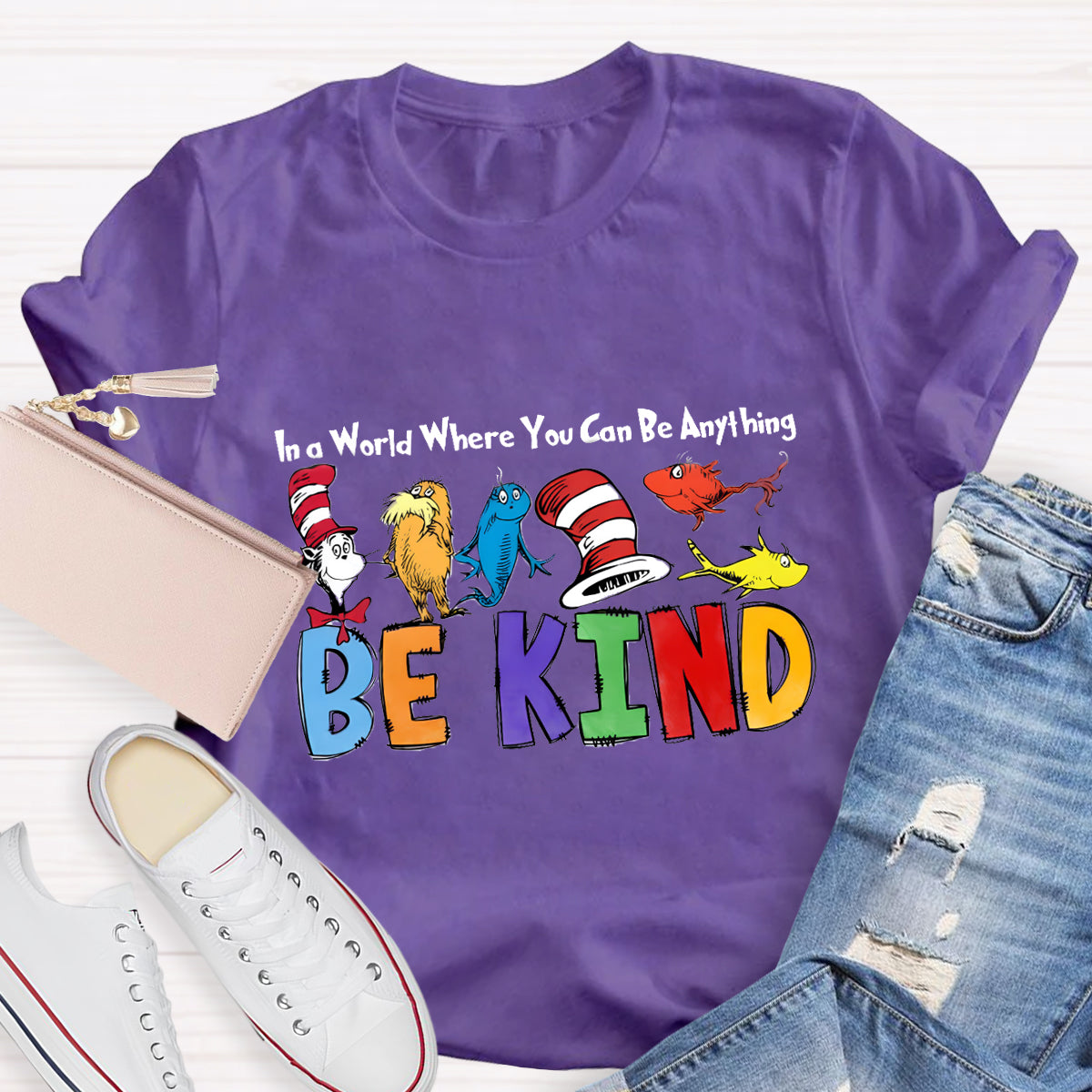 In A World Where You Can Be Anything Be Kind Children's Books T-Shirt