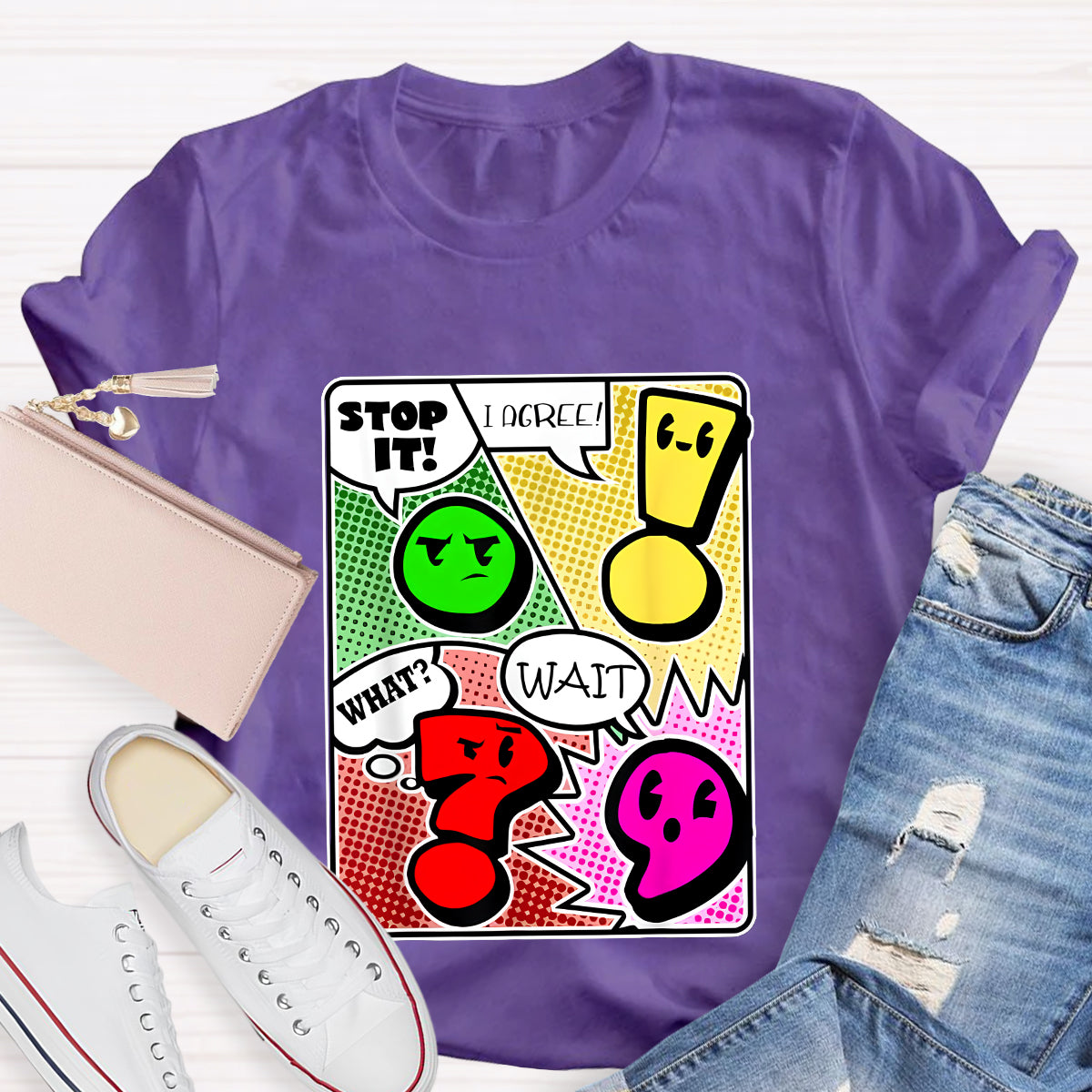 Grammar Punctuation Wait What Stop it I Agree Funny Teacher T-Shirt