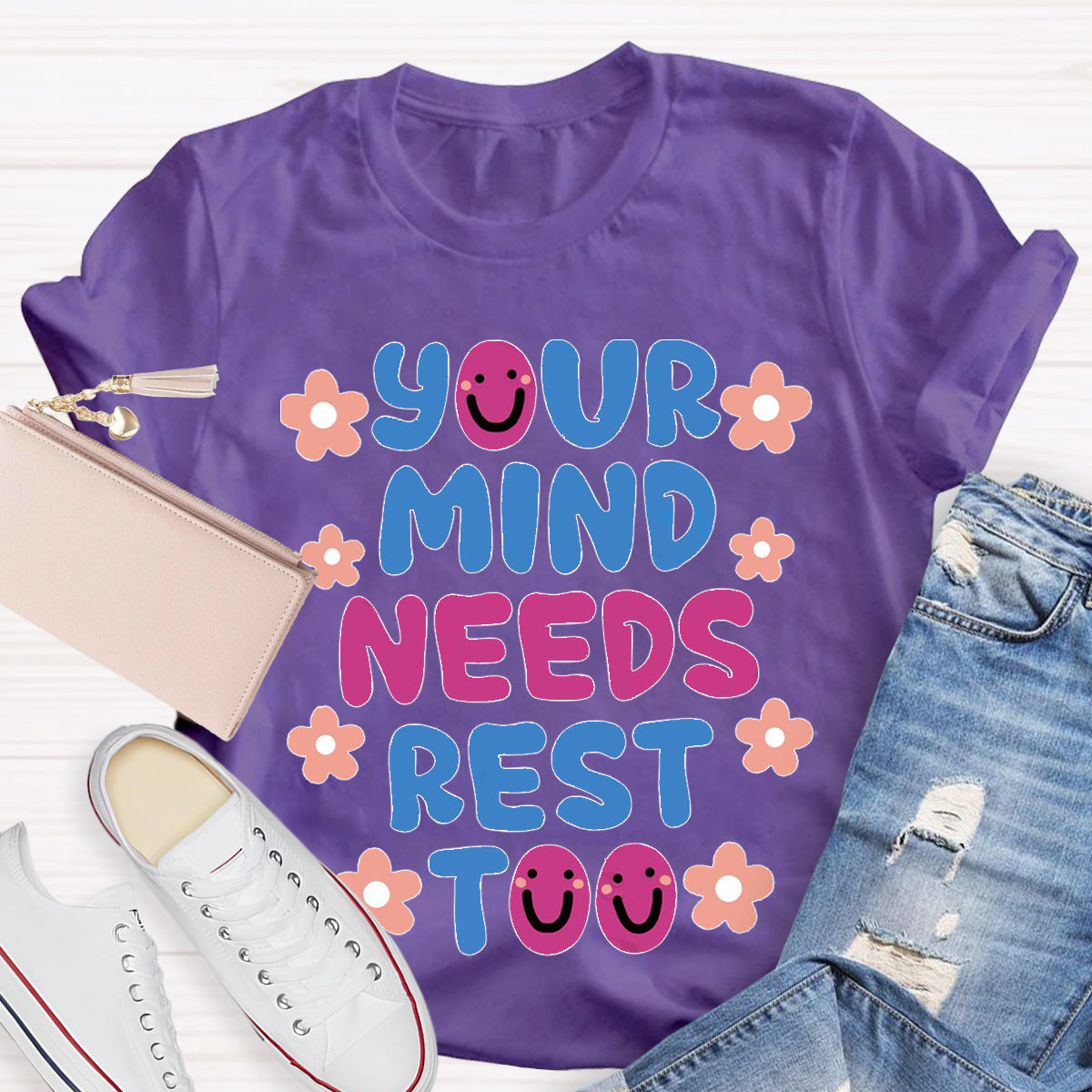 Your MInds Needs Rest Too Teacher T-Shirt