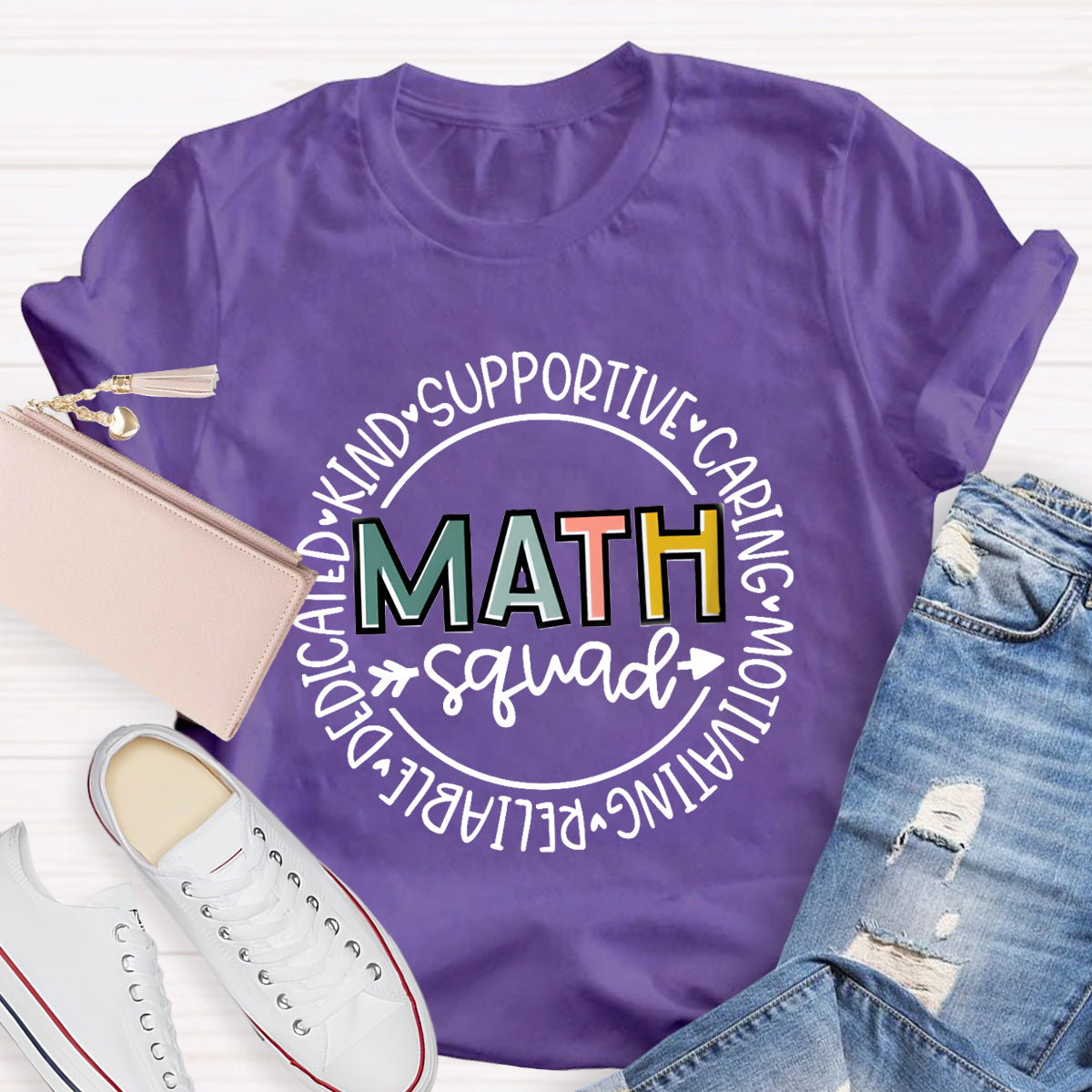 Math Squad Kind Supportive Caring Motivating T-Shirt