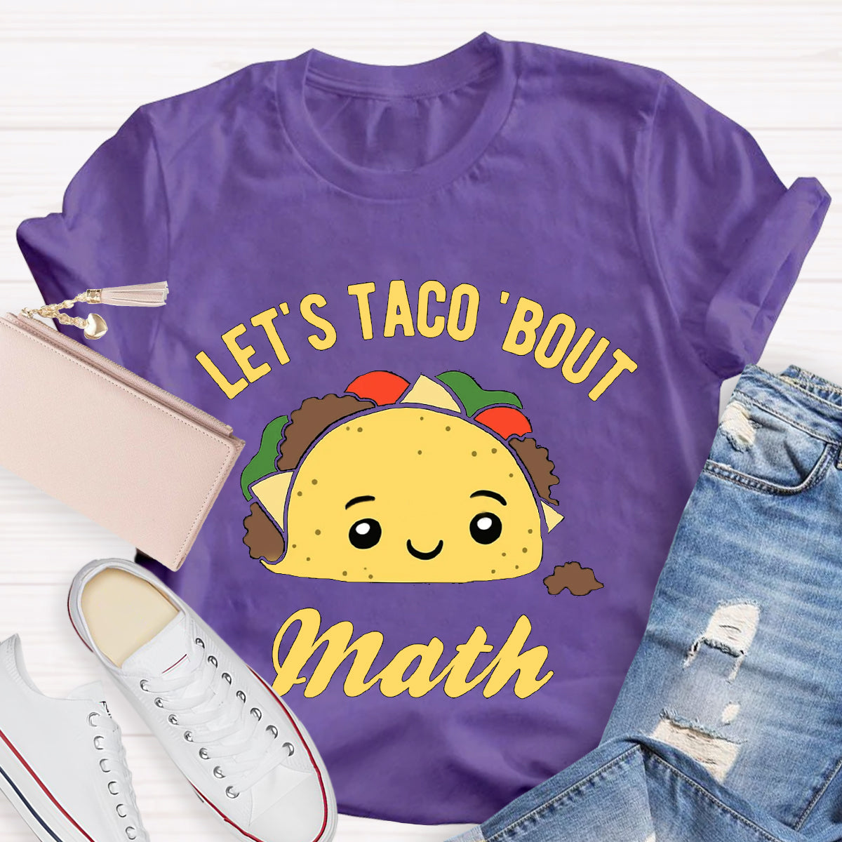 Let's Taco Bout Math Funny Teacher T-Shirt