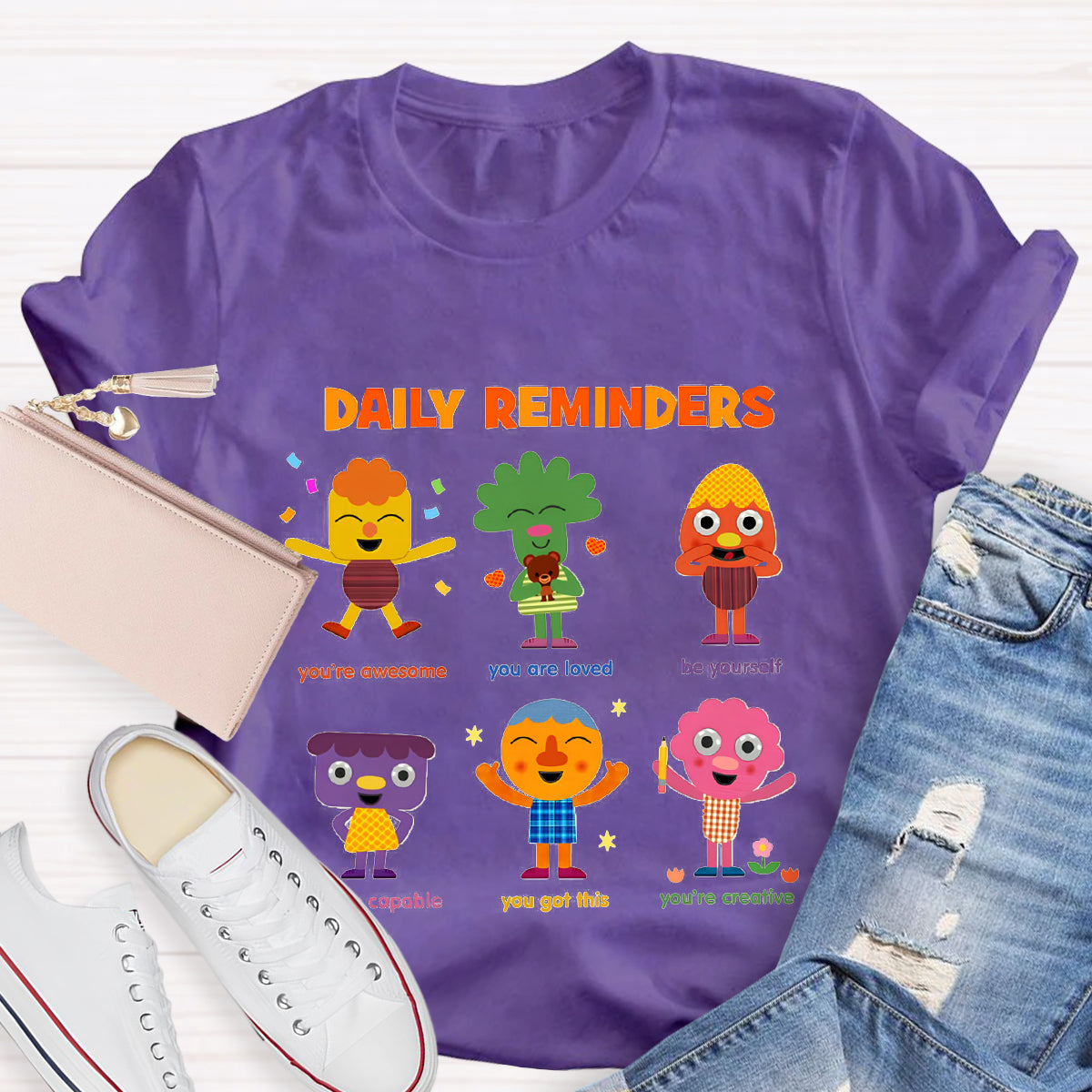 Daily Reminders T-Shirt