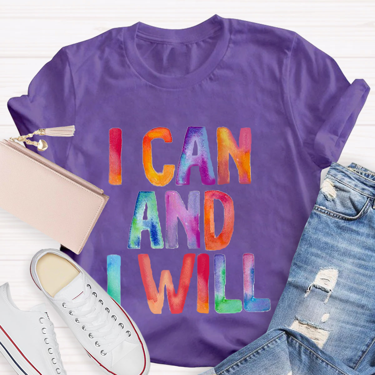 I Can And I Will T-Shirt