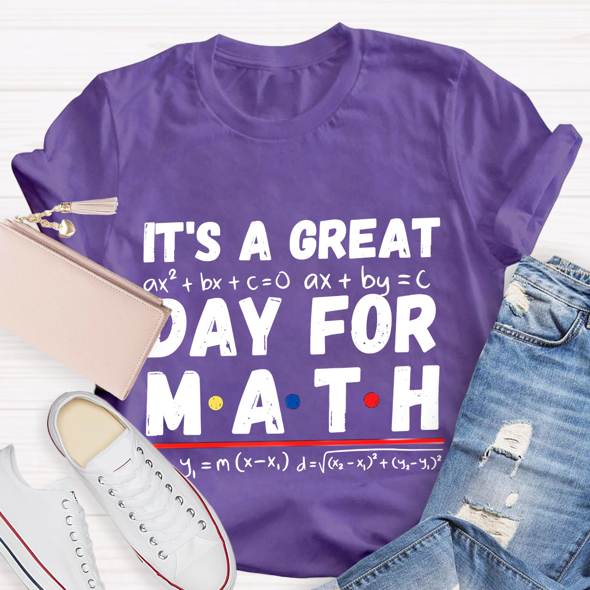 It'S A Great Day For Math T-Shirt