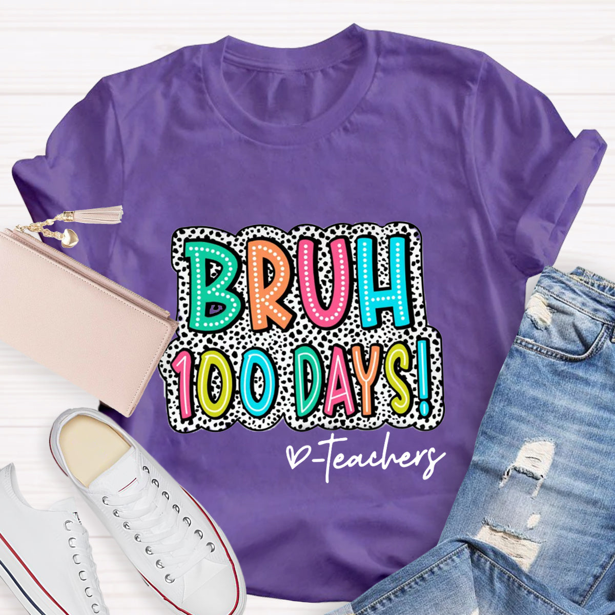 Personalized Text Bruh 100 Days Teachers T-Shirt