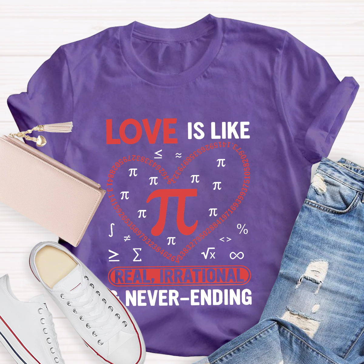 Love Is Like Pi Teacher T-Shirt