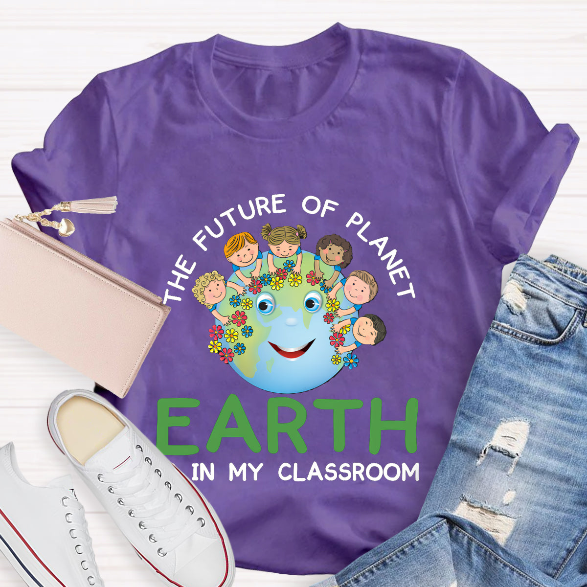 The Future Of Planet Earth Is In My Classroom T-Shirt