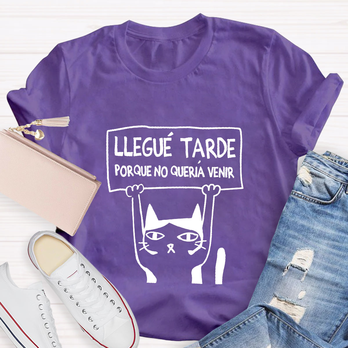 Llegue Tarde Porque No Queria Venir Spanish Teacher T-Shirt