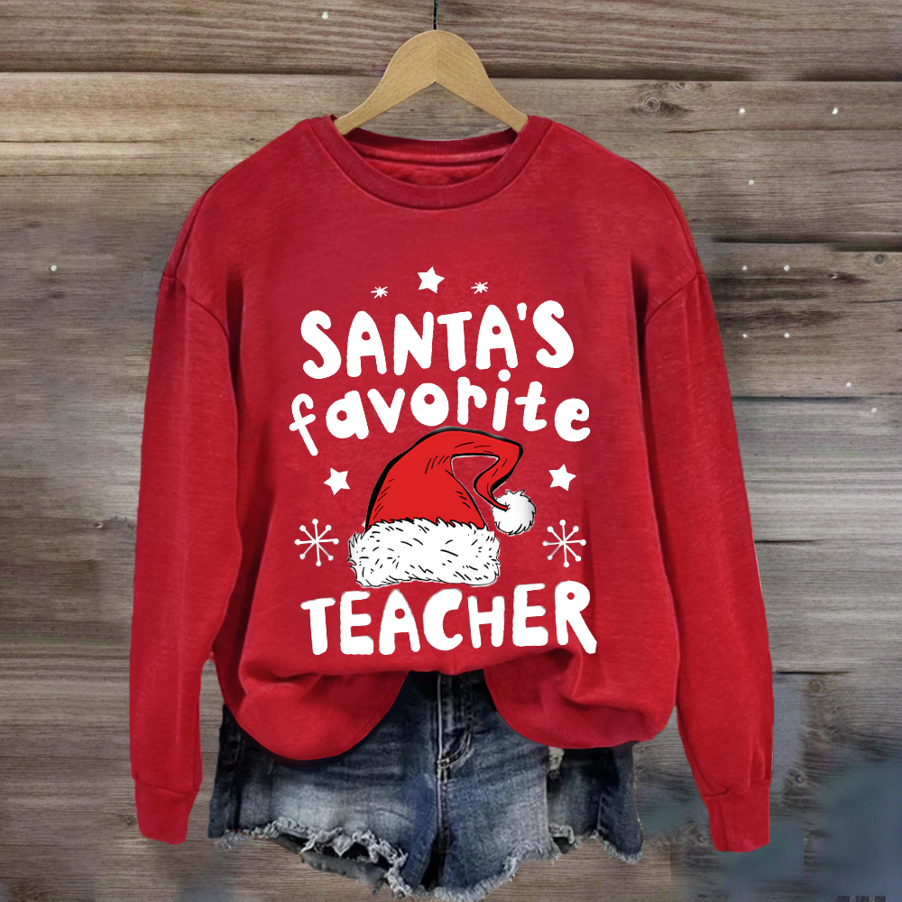 Santa's Favorite Teacher Sweatshirt