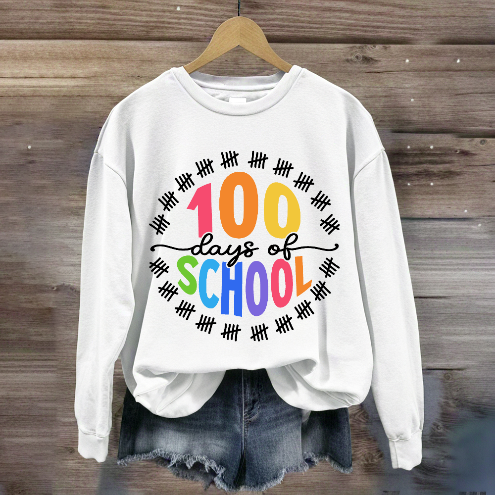 Happy 100 Days of School Sweatshirt