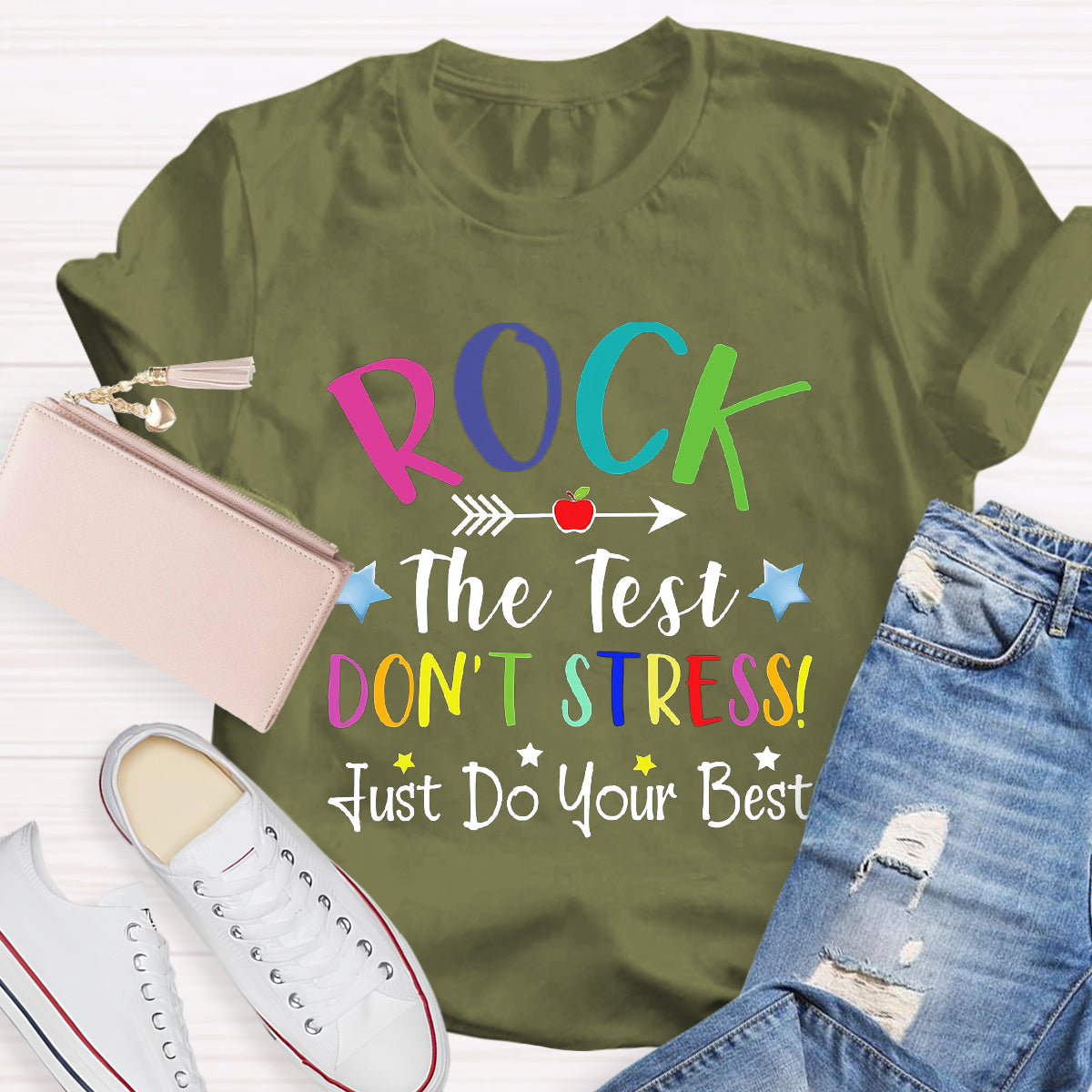 Rock The Test Don't Stress Just Do Your Best T-Shirt