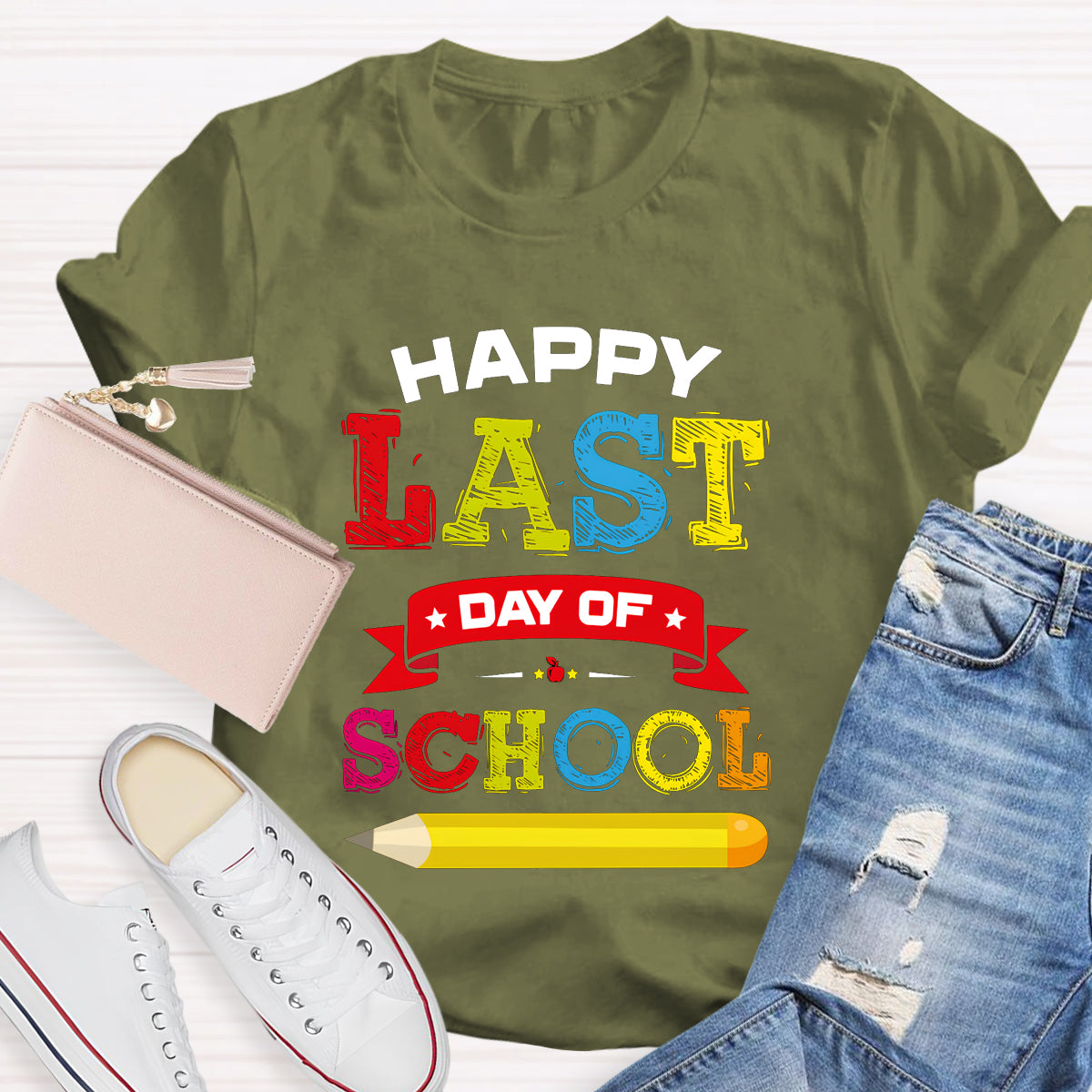 Happy Last Day Of School Pencil  T-Shirt