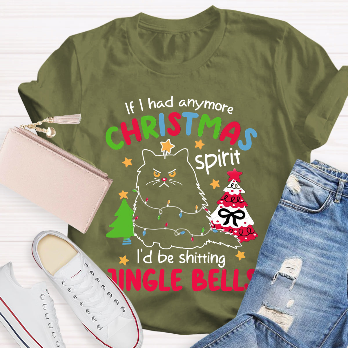 If I Had Anymore Christmas Spirit I'D Be Shitting Single Bells T-Shirt