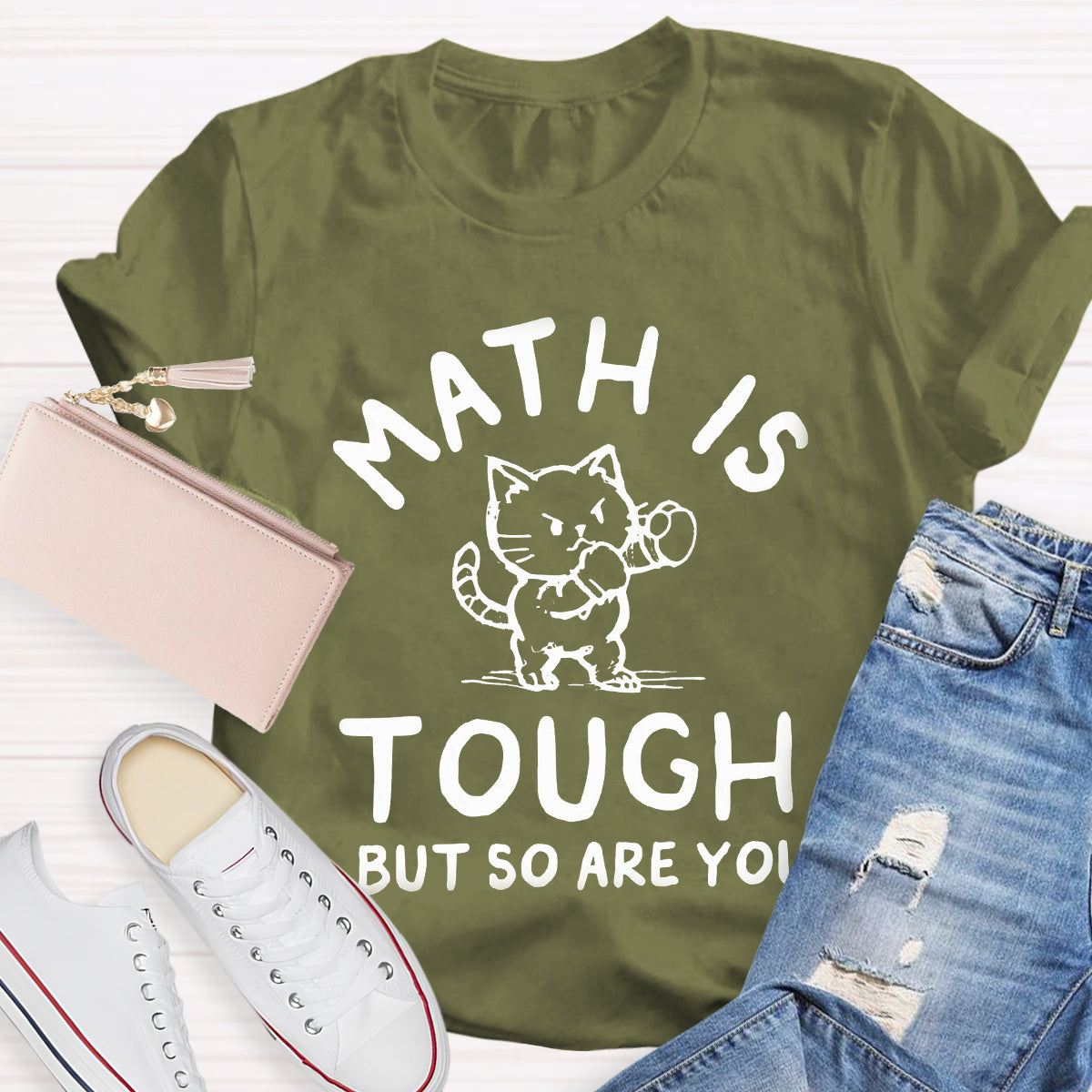 Math Is Tough But So Are You Cute Cat T-Shirt