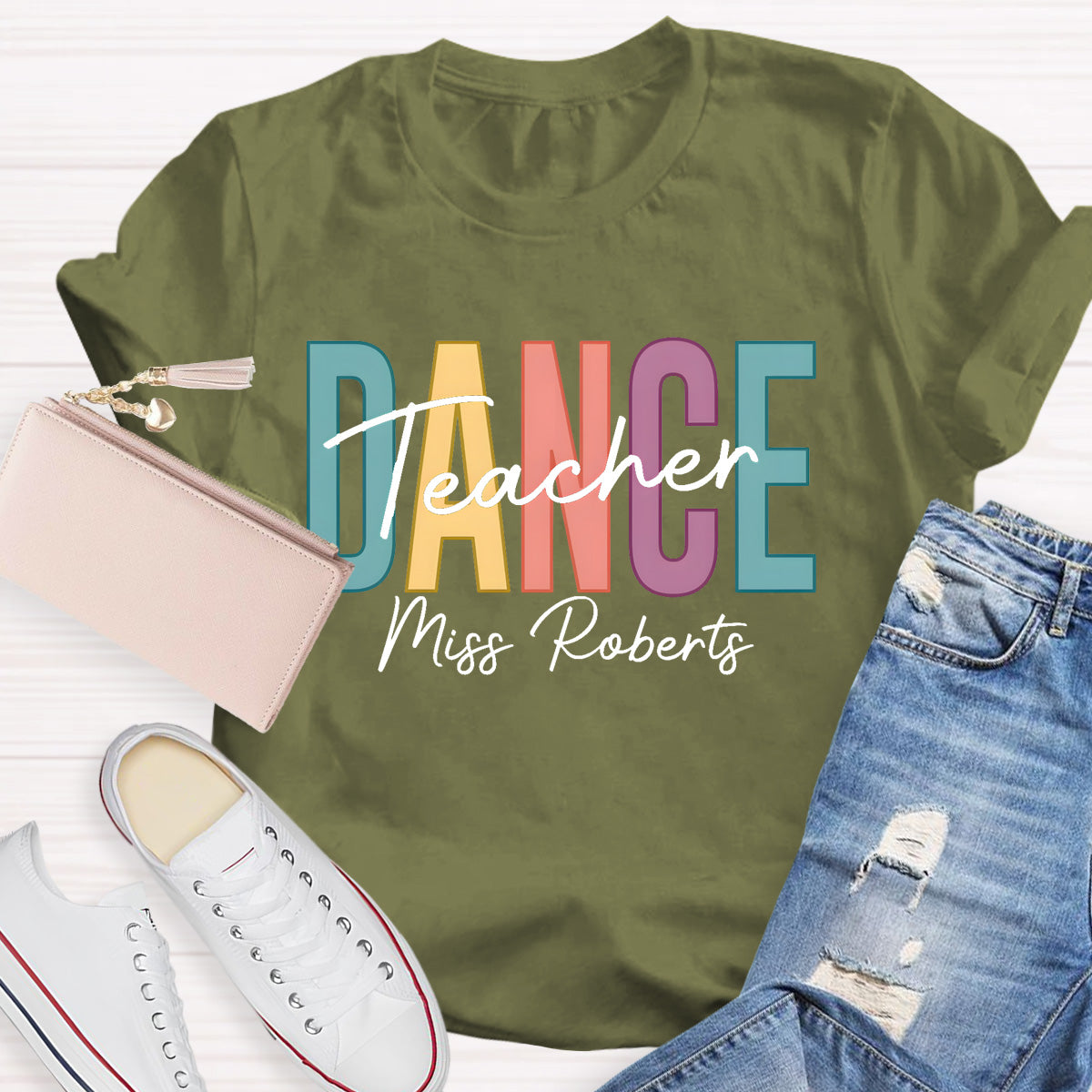 Personalized Name Colorful Letters Dance Teacher T-Shirt