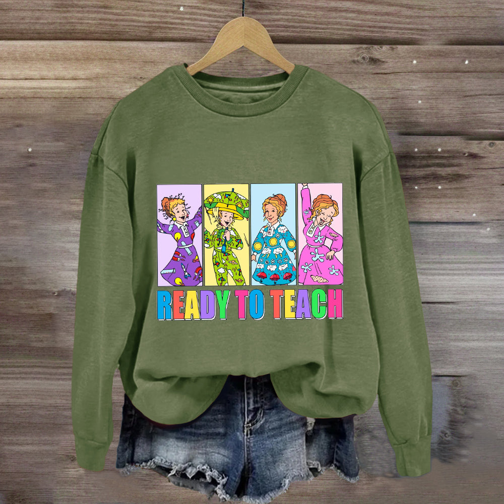 Ready To Teach Children's Book Teacher Sweatshirt