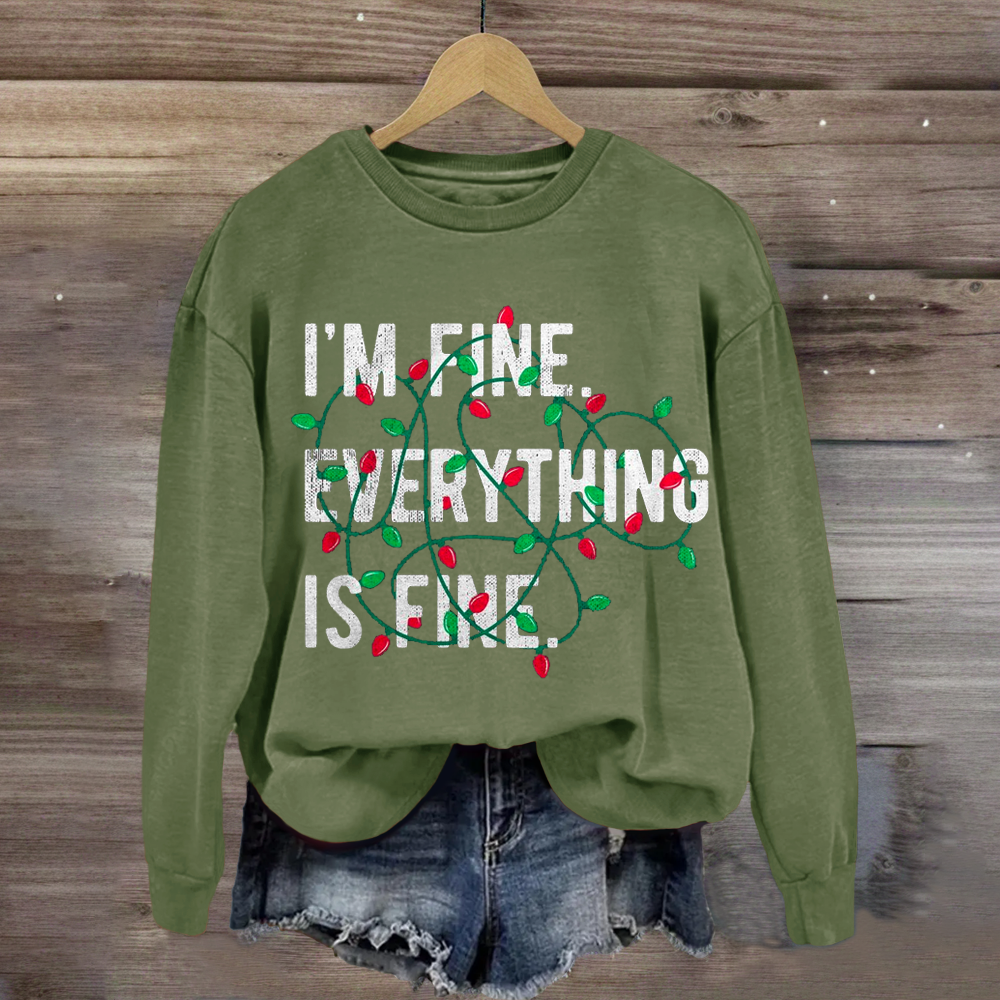 I‘m fine Everything Is Fine Christmas Lights Teacher Sweatshirt