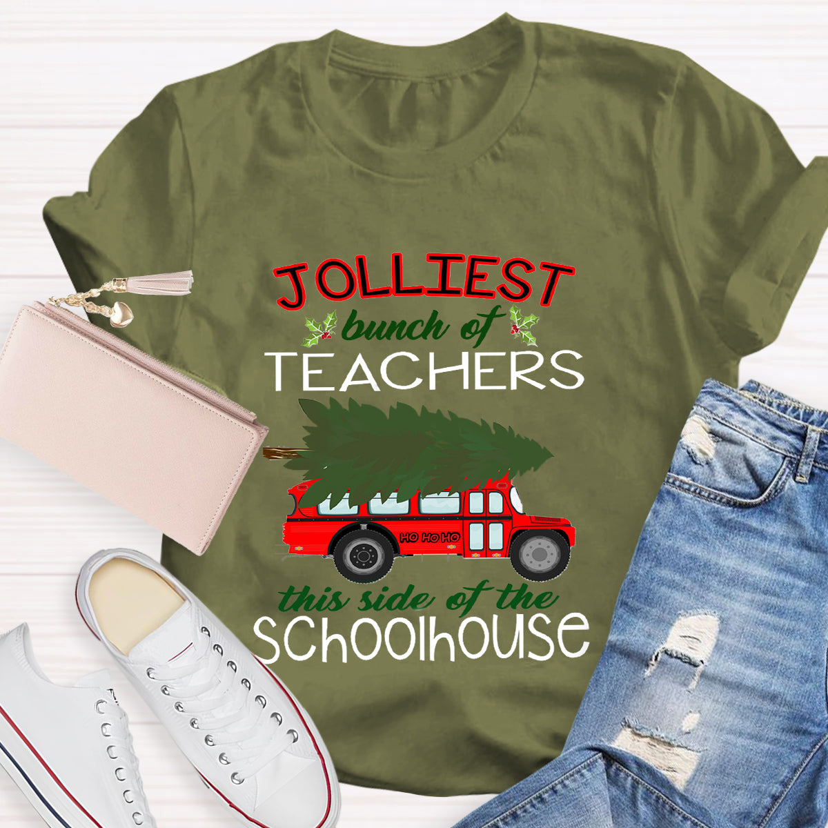 Jolliest Bunch Of Teachers This Side Of The Schoolhouse T-Shirt