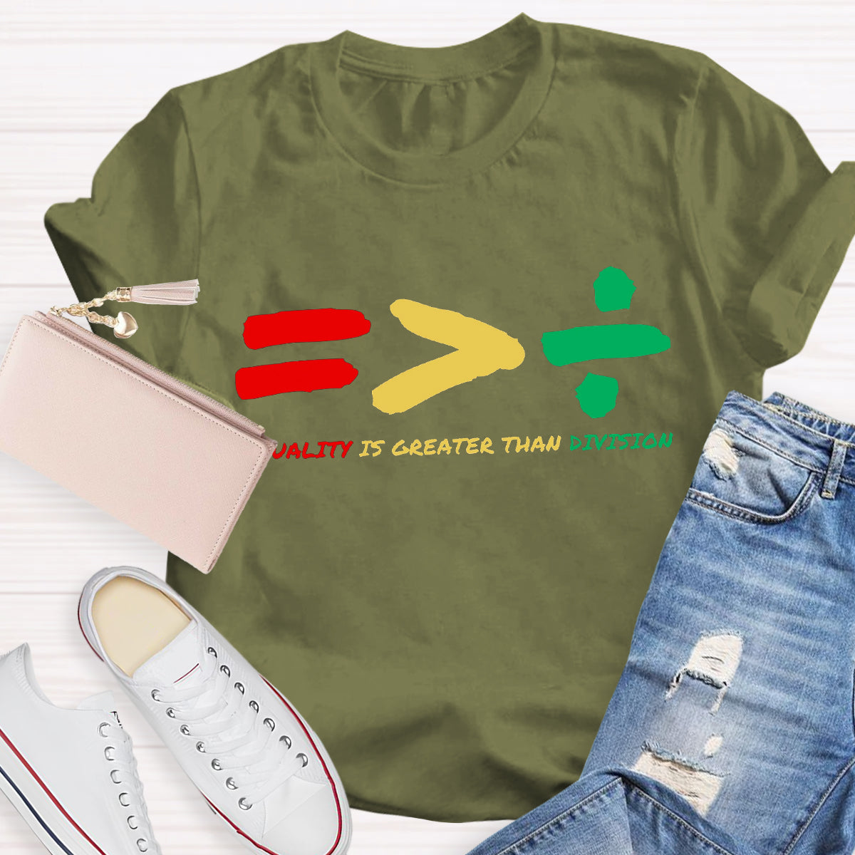 Equality Is Greater Than Division Social Justice Black History T-Shirt