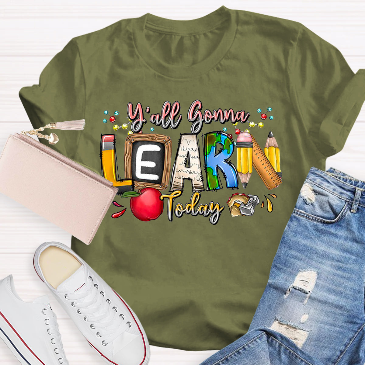 Y'all Gonna Learn Today Teacher T-Shirt