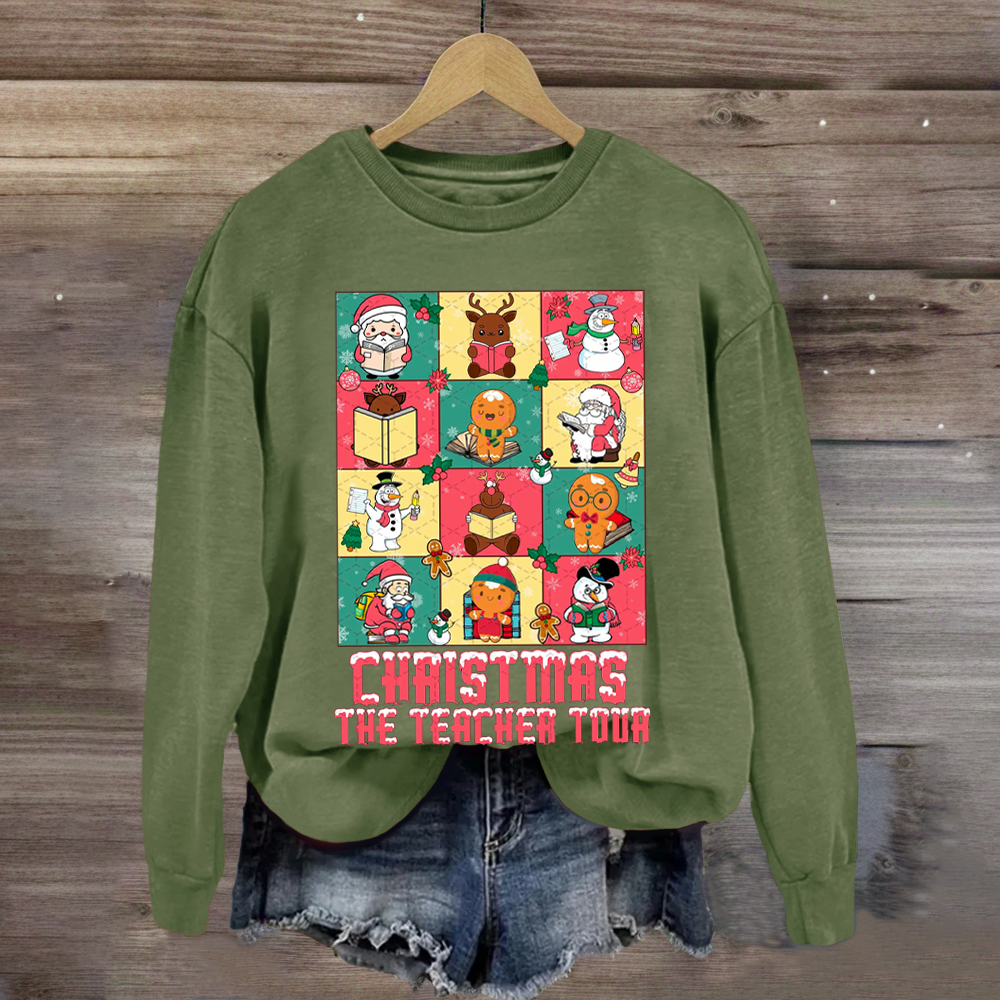 Christmas The Teacher Tour Sweatshirt