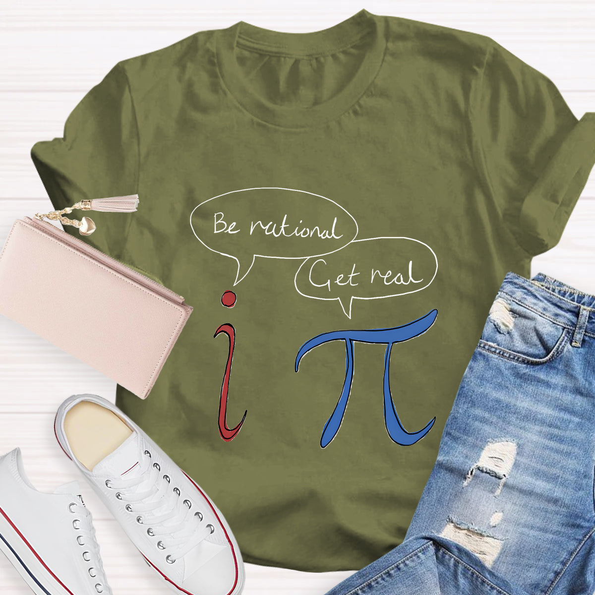 Be Rational Be Real Math Teacher T-Shirt