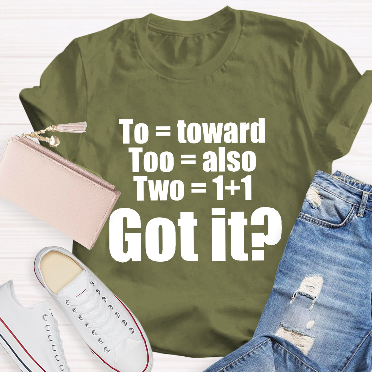 To Too Two Grammar T-Shirt