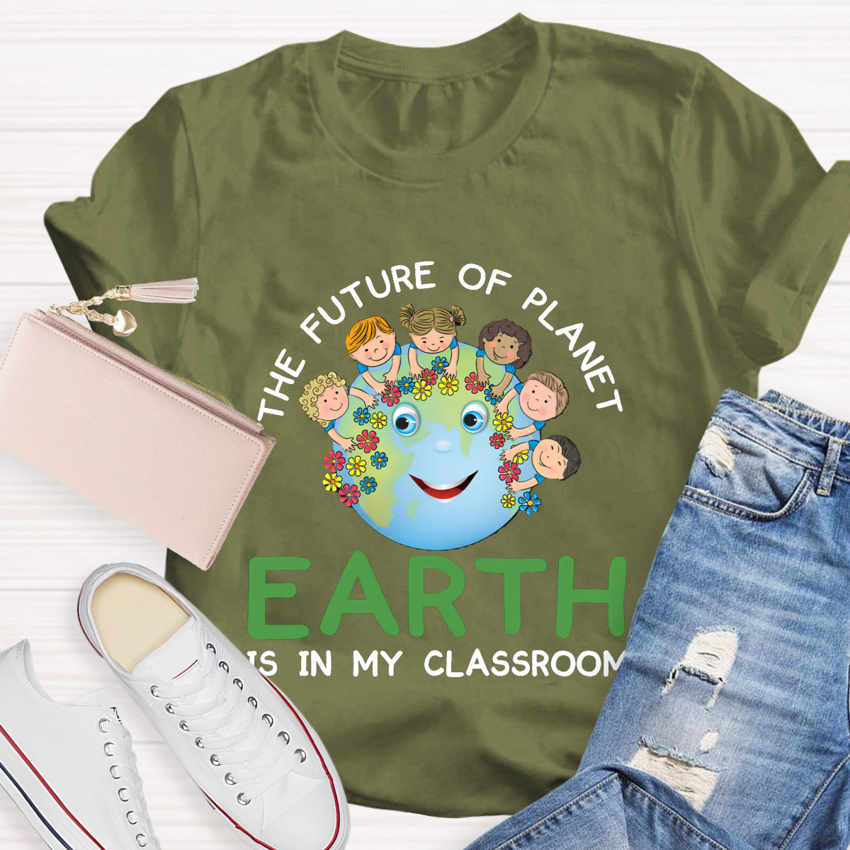 The Future Of Planet Earth Is In My Classroom T-Shirt