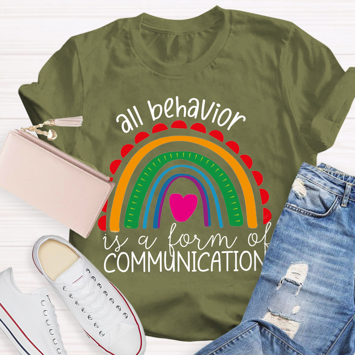 All Behavior Is A Form Of Communication Rainbow Heart T-Shirt