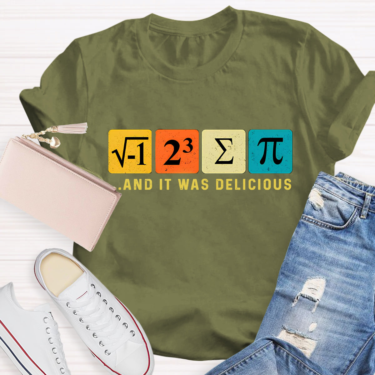 I Ate Some Pie And It Was Delicious Math Teacher T-Shirt