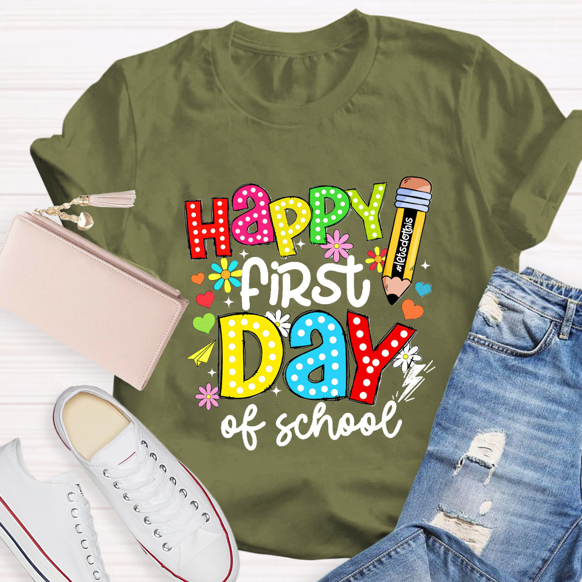 Happy First Day Of School T-Shirt