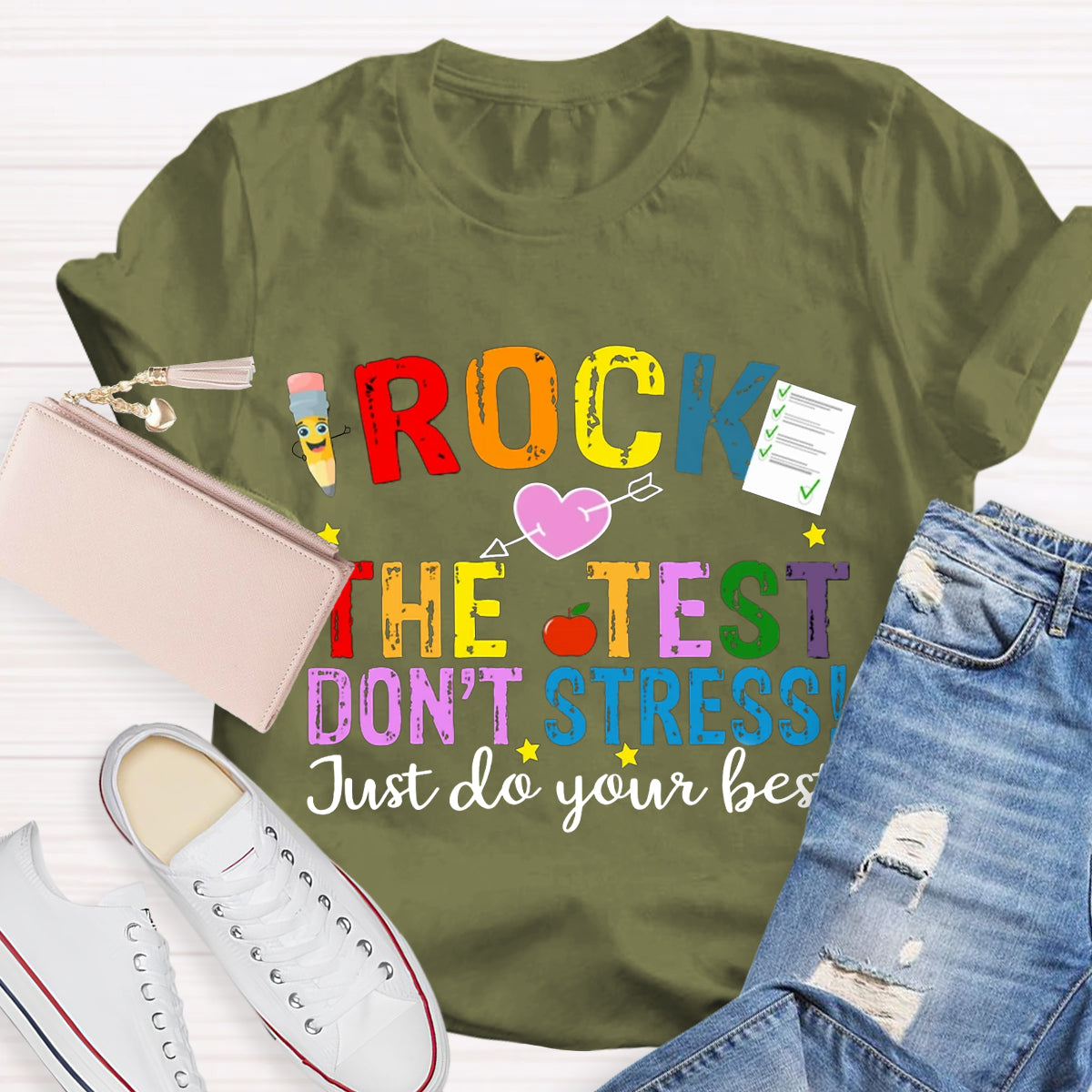 Rock The Test Don't Stress Just Do Your Best T-Shirt