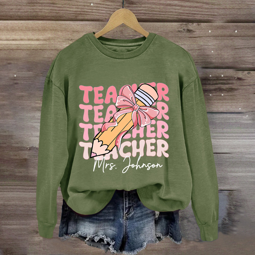 Personalized Name Pink Pencil Teacher Mrs Johnson Sweatshirt