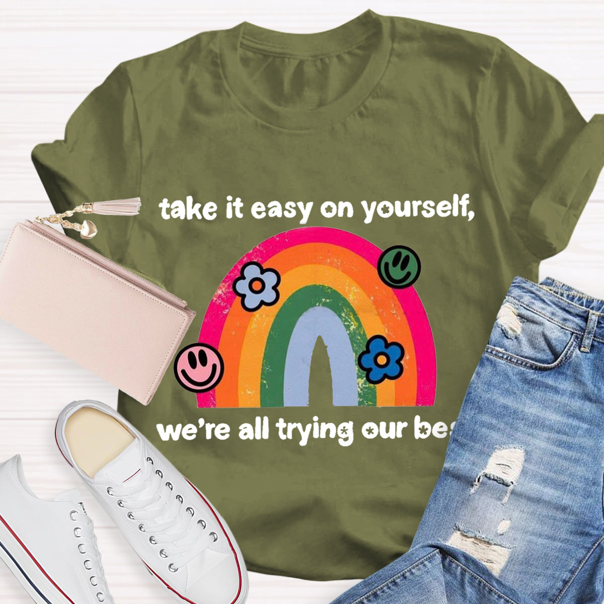 Take It Easy On Yourself We'Re All Trying Our Best Rainbow T-Shirt