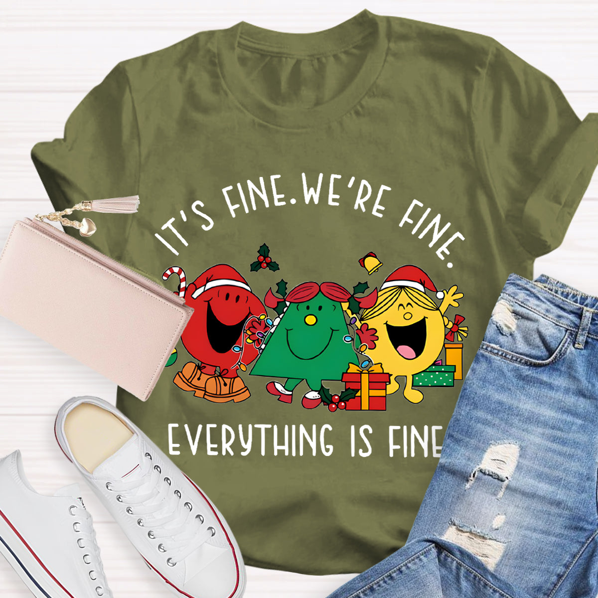 It's Fine We're Fine Everything Is Fine T-Shirt