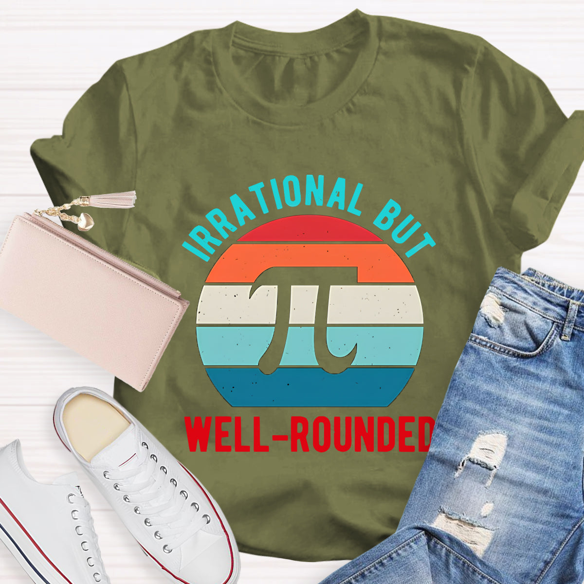 Irrational But Well-Rounded Pi Day T-Shirt