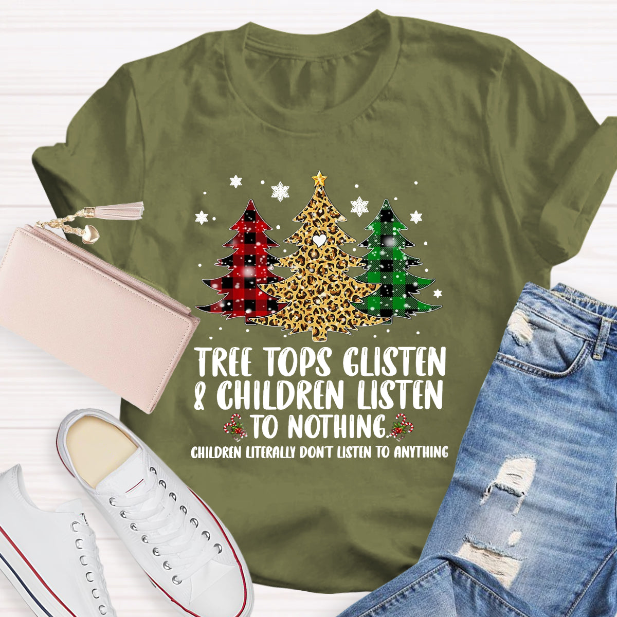 Tree Tops Glisten And Children Listen To Nothing T-Shirt