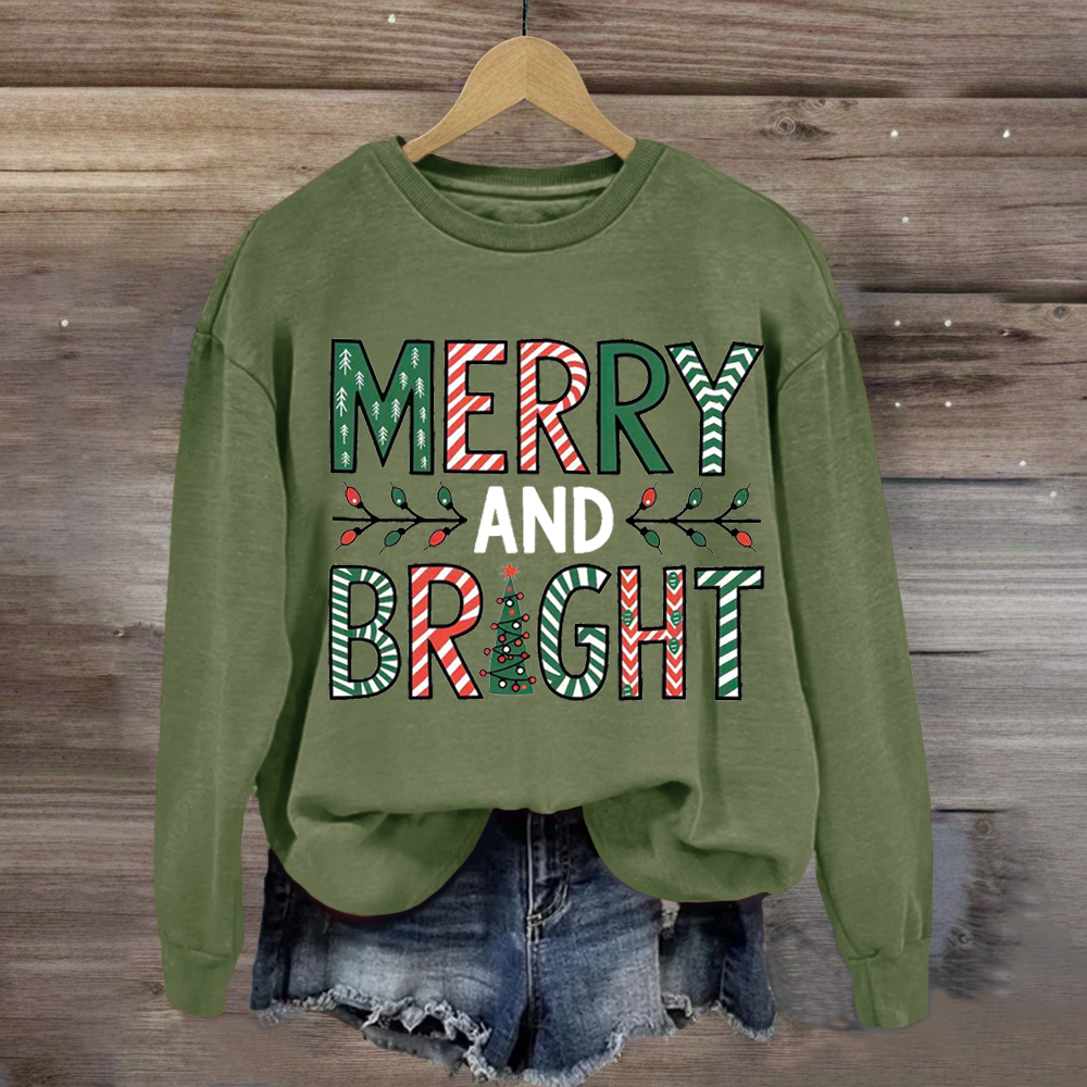 Merry And Bright Sweatshirt