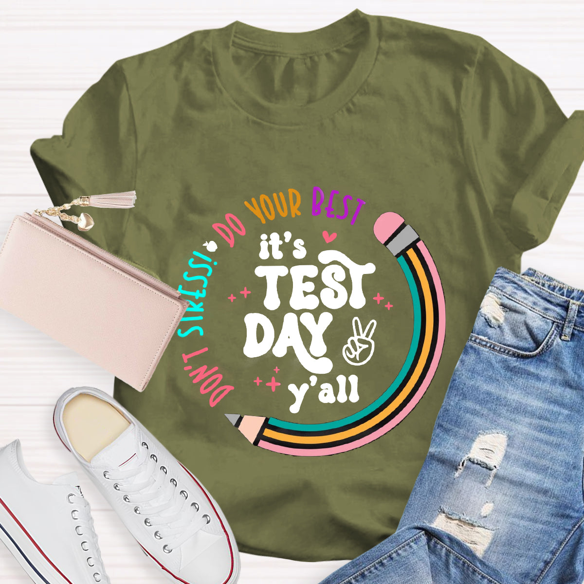 It's Test Day Y'all Teacher T-Shirt