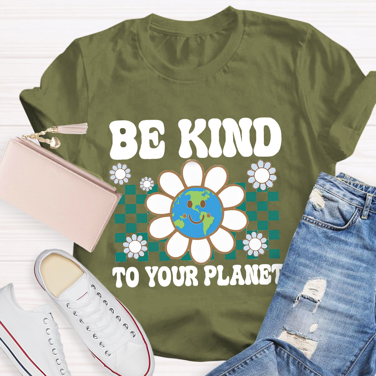 Be Kind To Your Planet  Earth Day T-Shirt