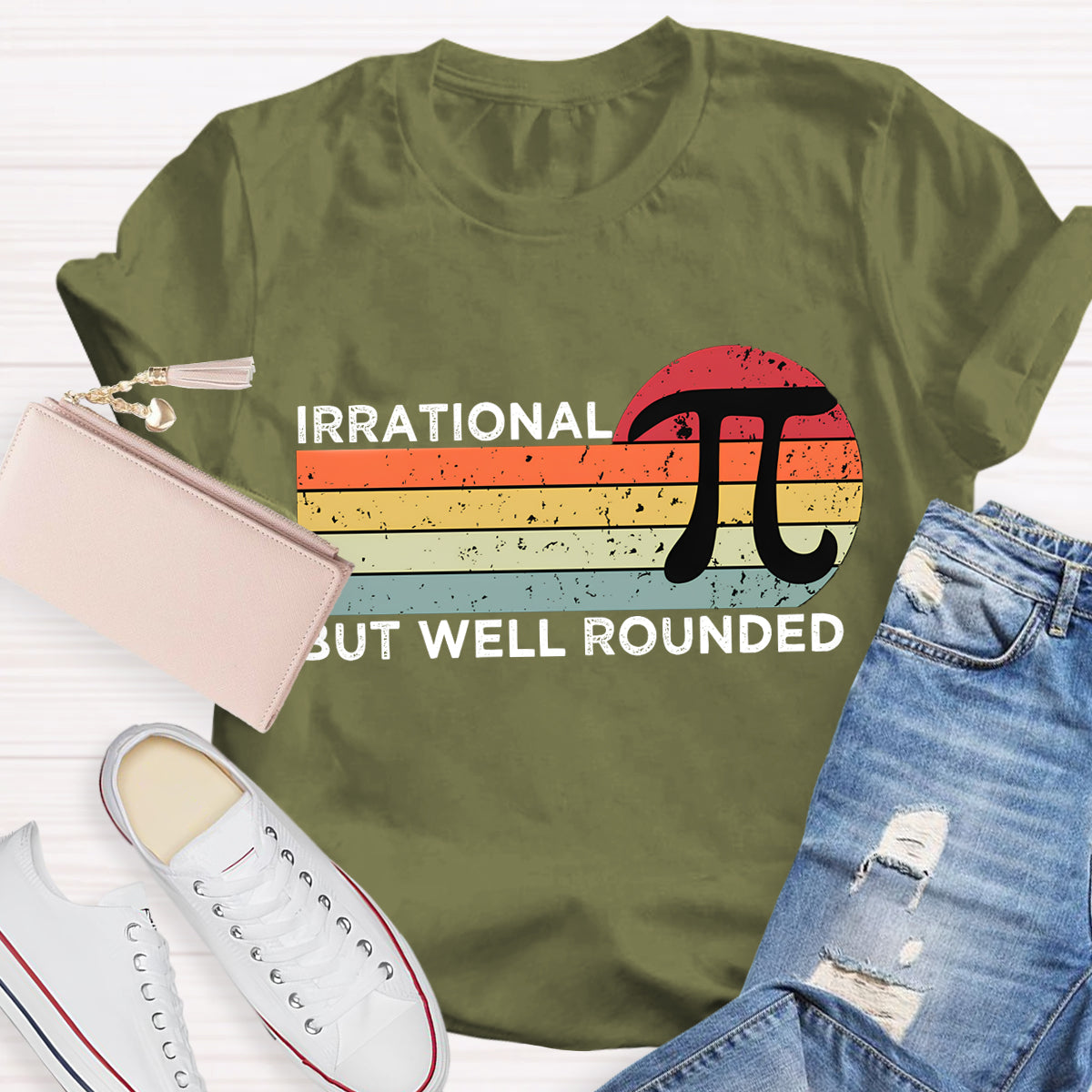 Irrational But Well Rounded Pi Day T-Shirt