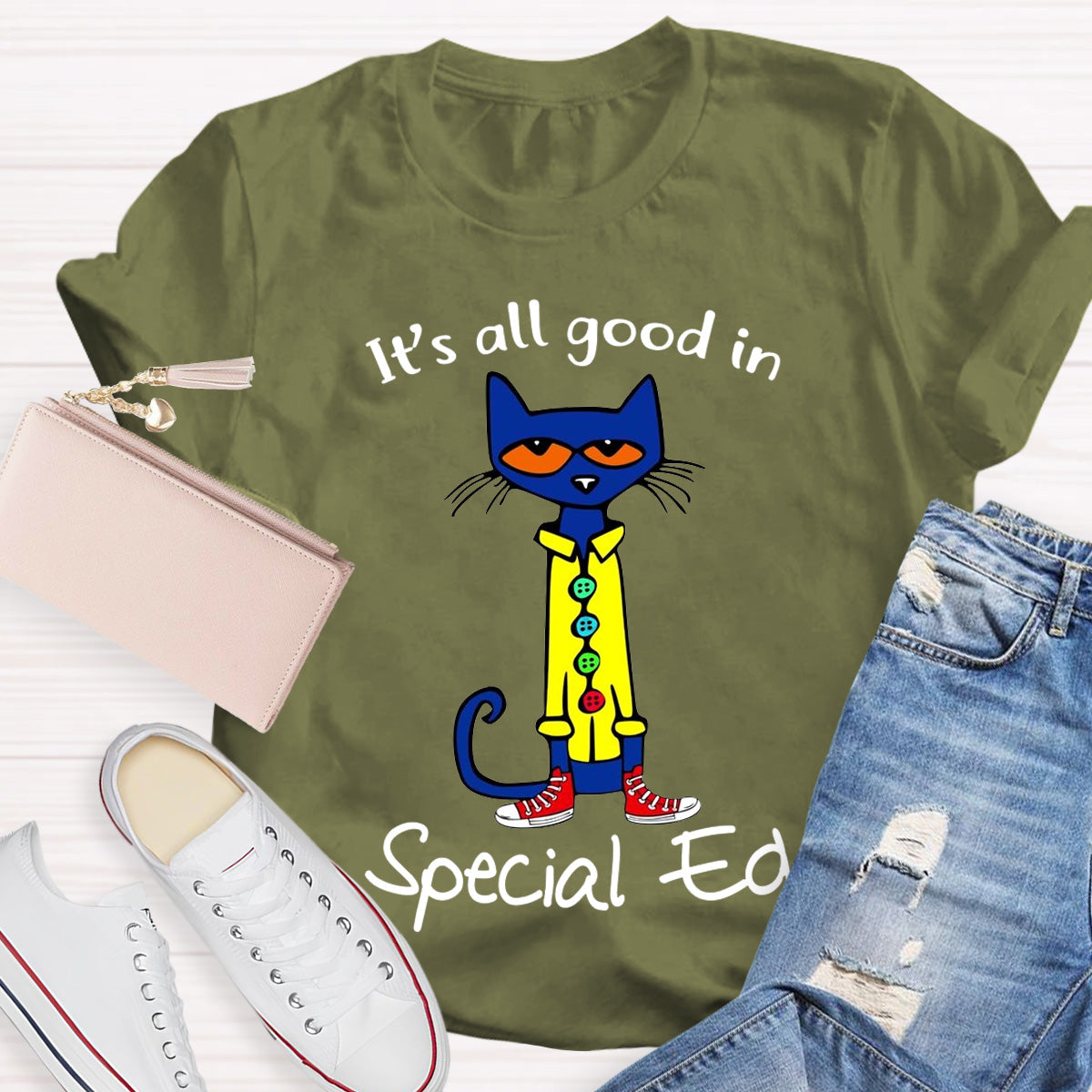 It's All Good In Special Ed Teacher T-Shirt