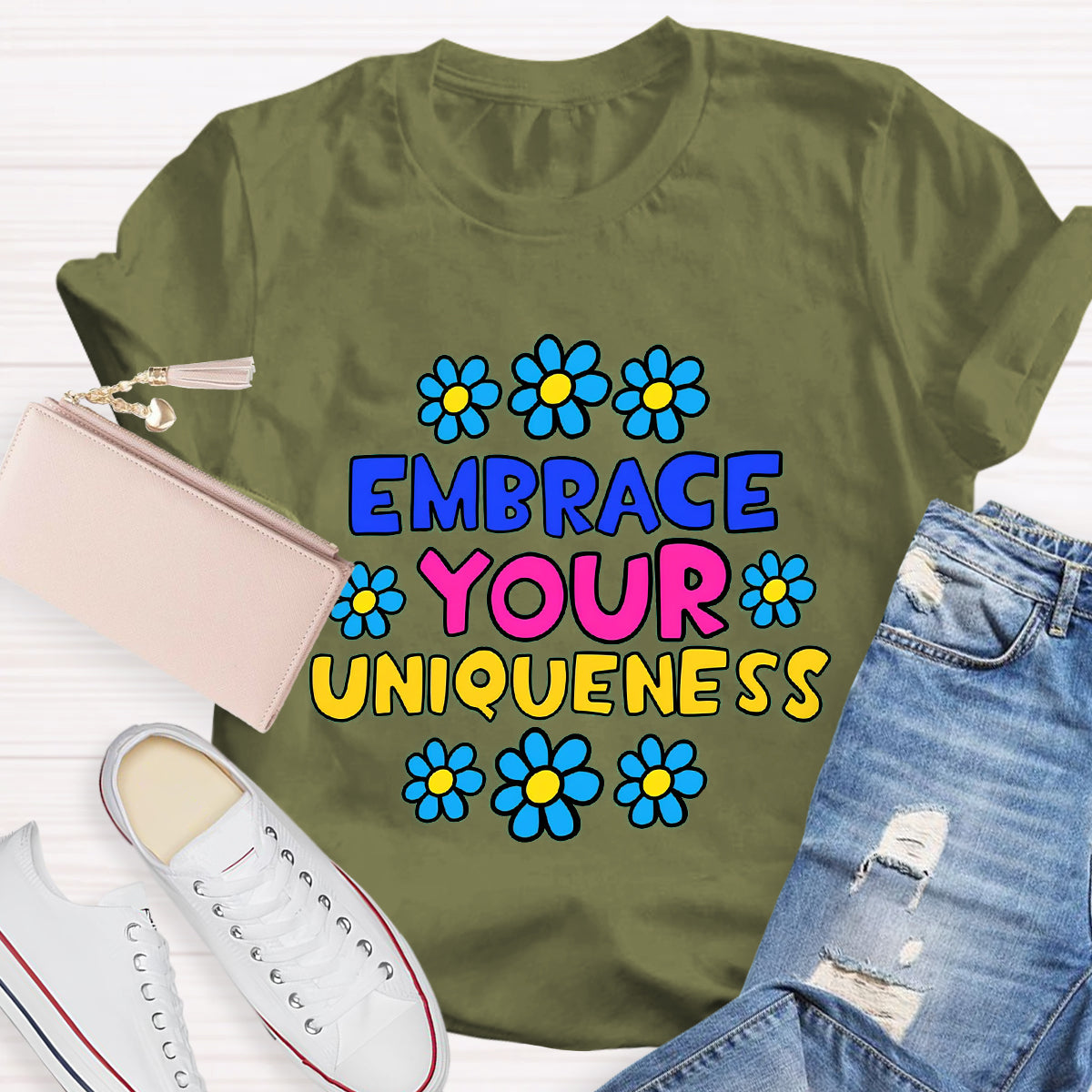 Embrace Your Uniqueness T-Shirt