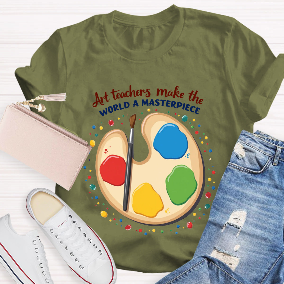 Art Teachers Make The World A Masterpiece T-Shirt