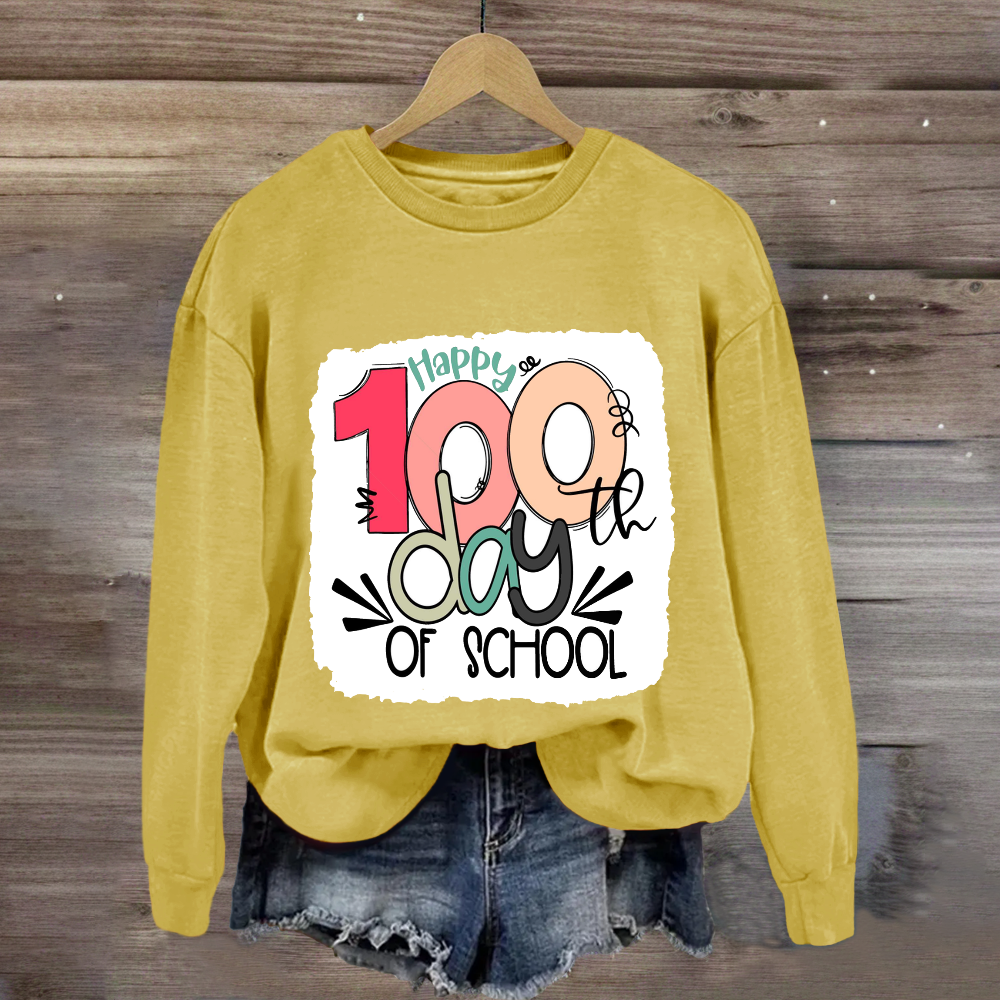 Happy 100th Days Of School Sweatshirt