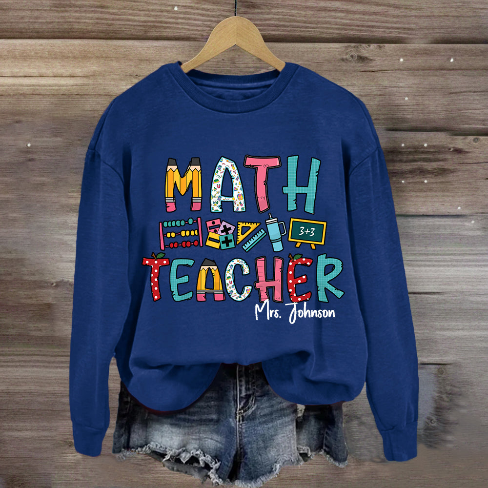 Personalized Math Teacher Name Mrs. Johnson Sweatshirt