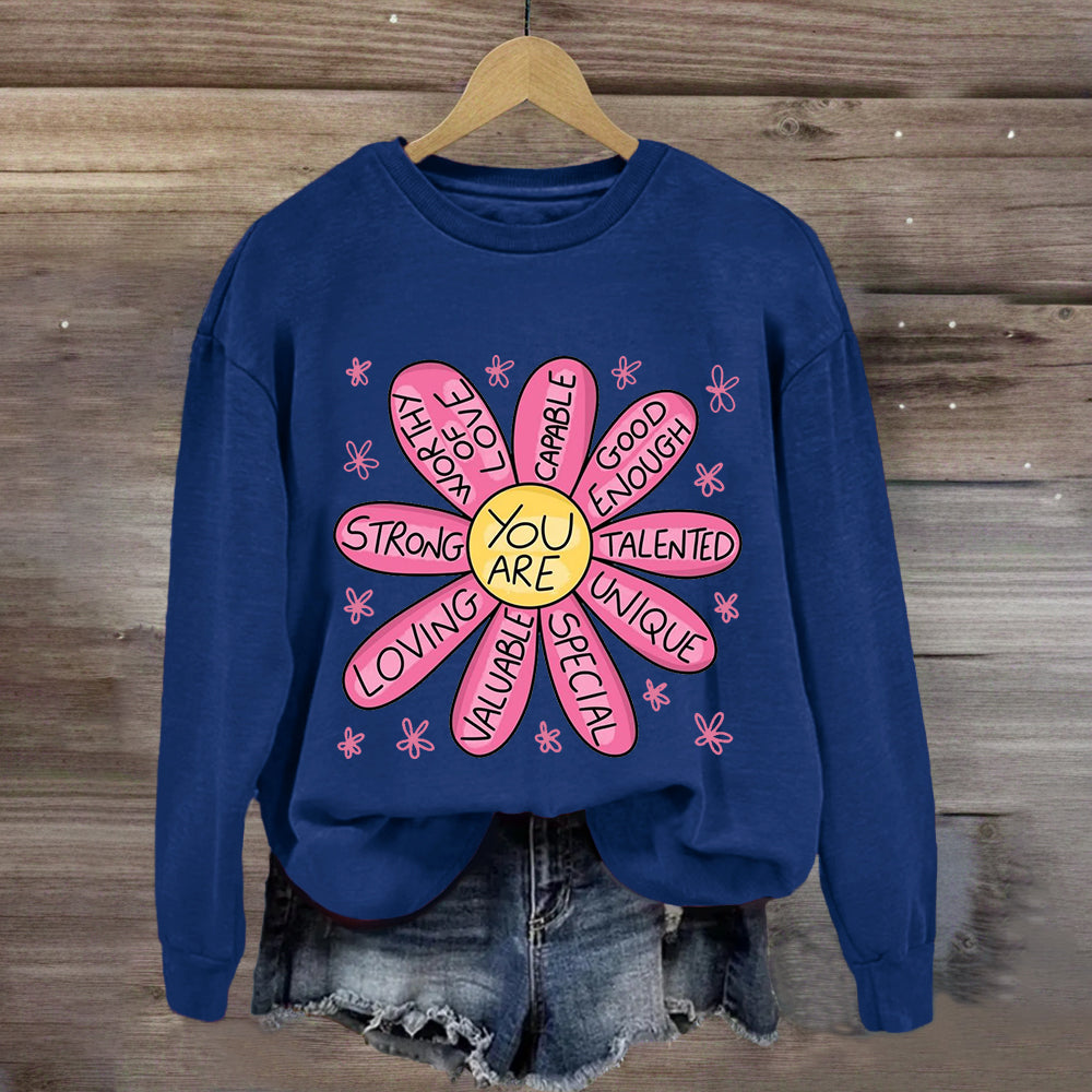 You Are Strong Loving Pink Floral Teacher Sweatshirt